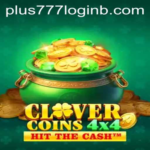 Discover the Excitement of CloverCoins4x4: A Modern Twist to Classic Gaming