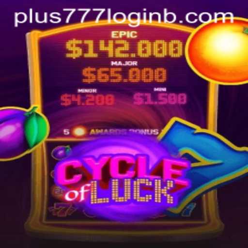 Exploring the Intriguing World of CycleofLuck and the Enthralling Plus777 Login Experience