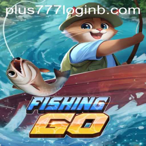 Discover the Thrill of FishingGO