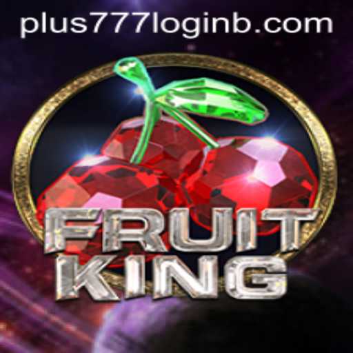 FruitKing: Navigating the World of Plus777 Login for an Unmatched Gaming Experience