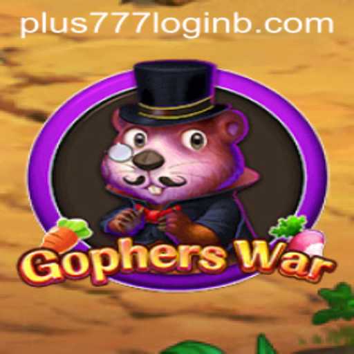 GophersWar and the Intriguing Pathway Through Plus777 Login