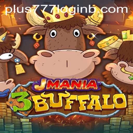 Exploring the Exciting World of JMania3Buffalo: A Deep Dive with Plus777 Login